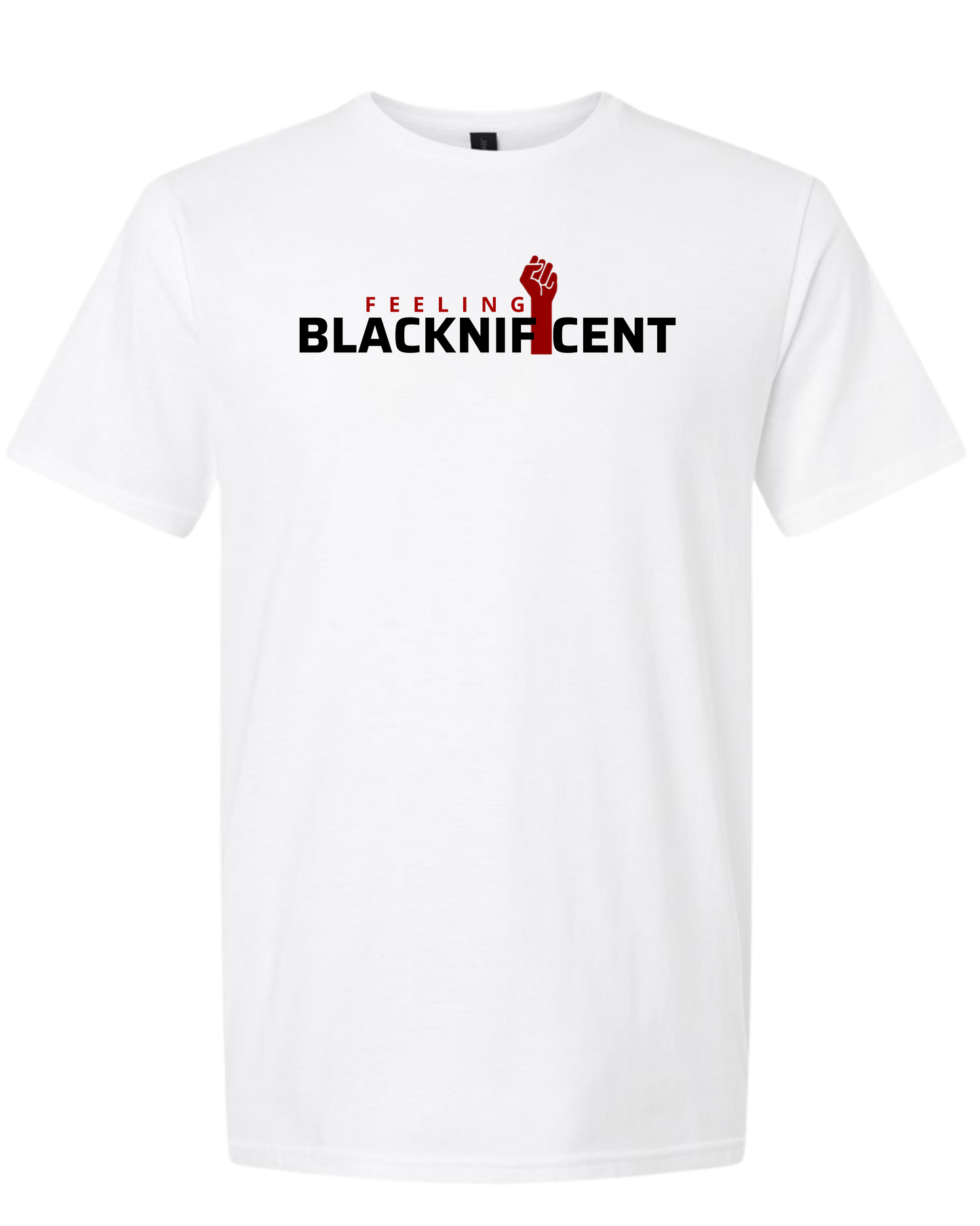 Feeling Blacknificent T-Shirts