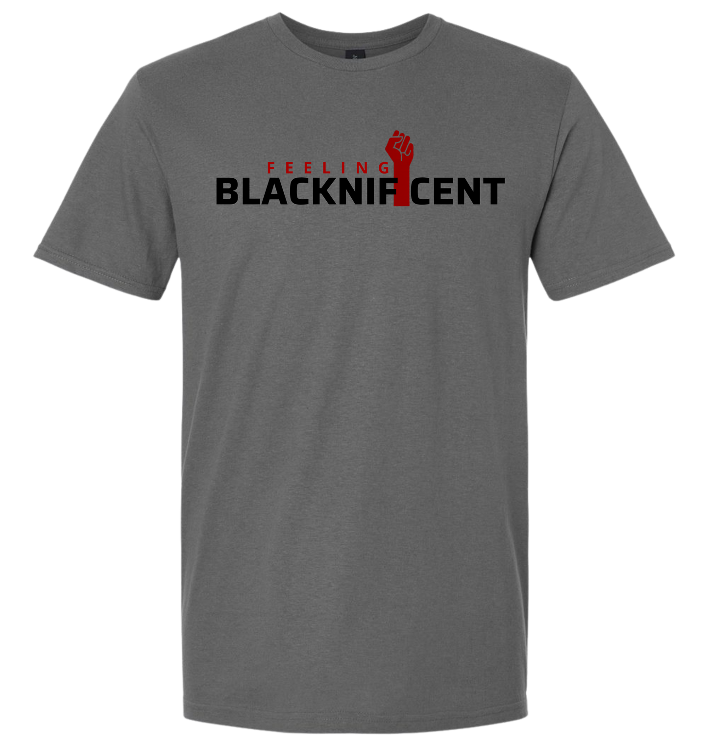 Feeling Blacknificent T-Shirts