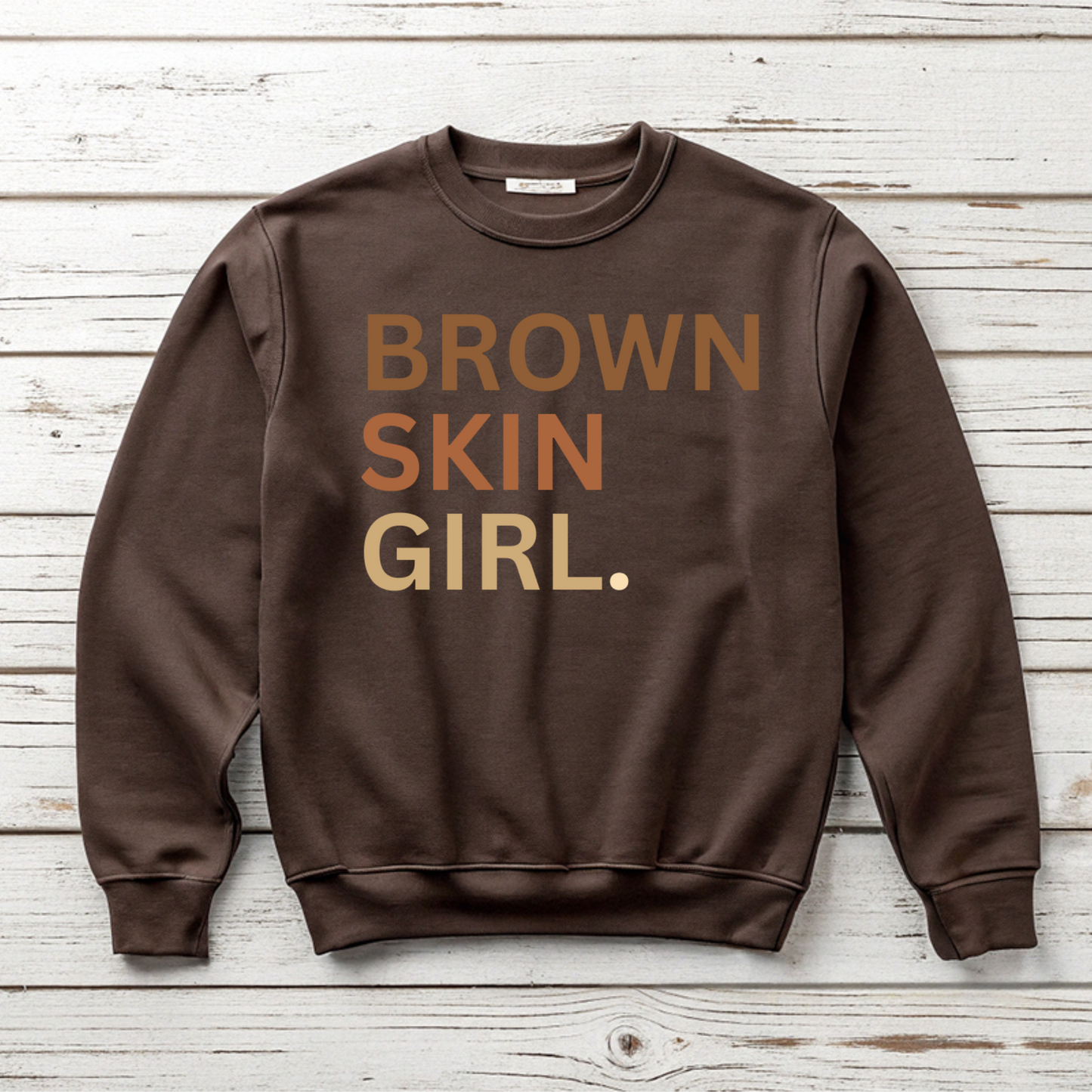 Brown Skin Girl Sweatshirt