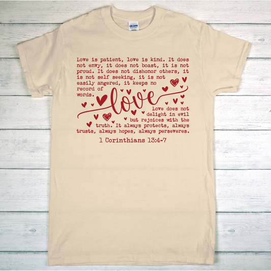 Love is Patient T-shirt