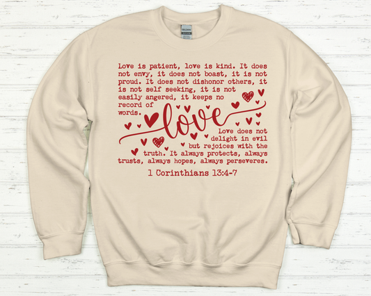 Love is Patient Sweatshirt